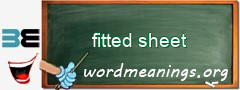 WordMeaning blackboard for fitted sheet